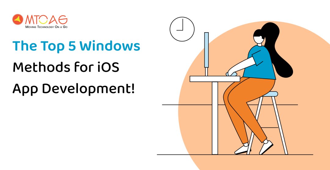 The Top 5 Windows Methods for iOS App Development